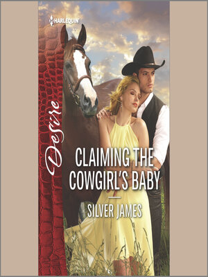 cover image of Claiming the Cowgirl's Baby